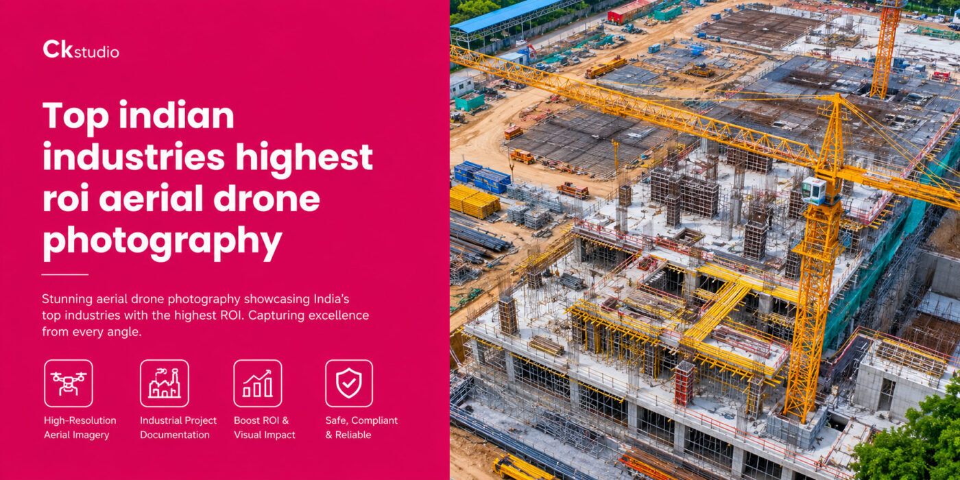 Top-down aerial drone view of a large industrial construction site in India featuring cranes, steel structures, material stockpiles, and project progress displayed in a professional split-banner design by Ckstudio.
